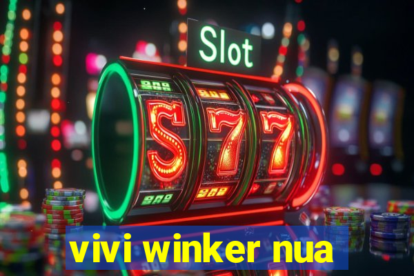 vivi winker nua